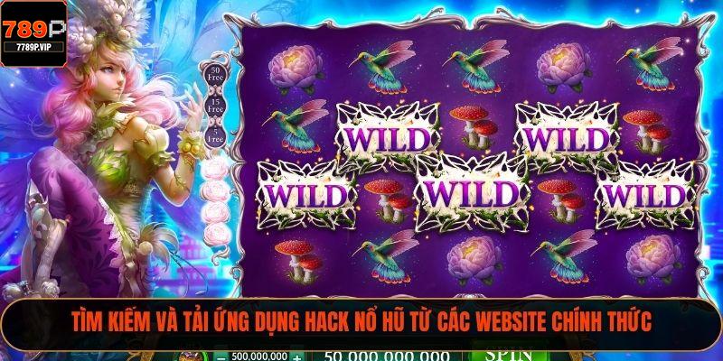 Tìm kiếm và tải ứng dụng hack nổ hũ từ các website chính thức